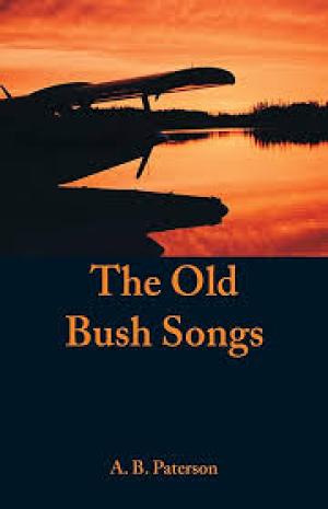 The Old Bush Songs